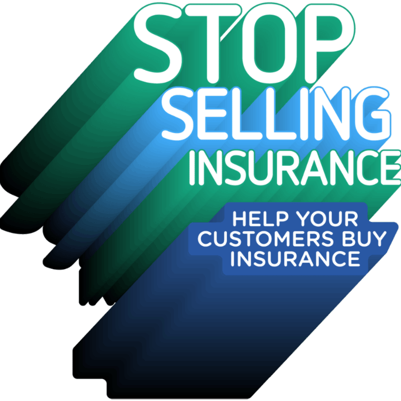 Stop selling insurance